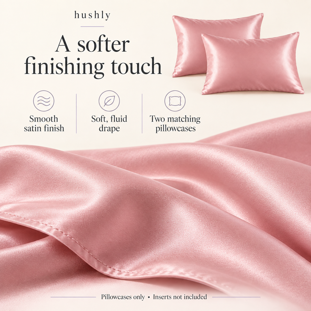 Hushly satin pillowcase pair — details